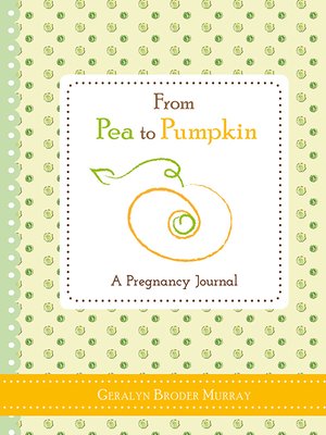 cover image of From Pea to Pumpkin